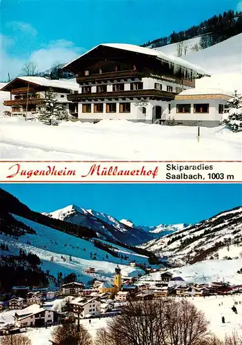 AK / Ansichtskarte  Saalbach_-Hinterglemm_AT Jugendheim Muellauerhof Panorama 