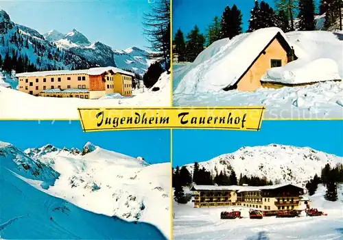 AK / Ansichtskarte 73861159 Obertauern_AT Jugendheim Tauernhof Panorama 