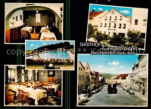 AK / Ansichtskarte 73862376 Waldkirchen_Niederbayern Gasthof Lamperstorfer Restaurant Freibad Ortszentrum Waldkirchen Niederbayern