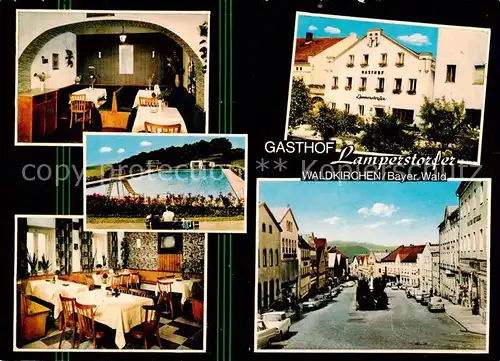 AK / Ansichtskarte  Waldkirchen_Niederbayern Gasthof Lamperstorfer Restaurant Freibad Ortszentrum Waldkirchen Niederbayern