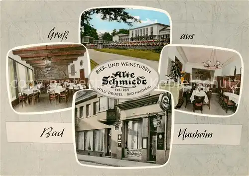 AK / Ansichtskarte 73862416 Bad_Nauheim Bier- und Weinstuben Gaststaette Alte Schmiede Bad_Nauheim