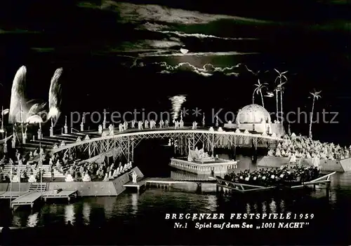 AK / Ansichtskarte 73862467 Bregenz_Vorarlberg_Bodensee Bregenzer Festspiele 1959 Spiel auf dem See 1001 Nacht 