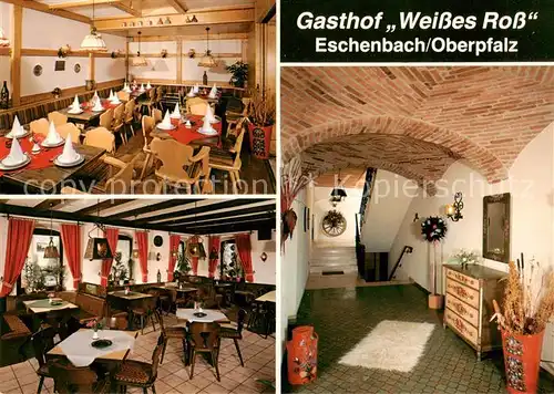 AK / Ansichtskarte 73862732 Eschenbach_Oberpfalz Gasthof Weisses Ross Gastraeume Flur Eschenbach Oberpfalz