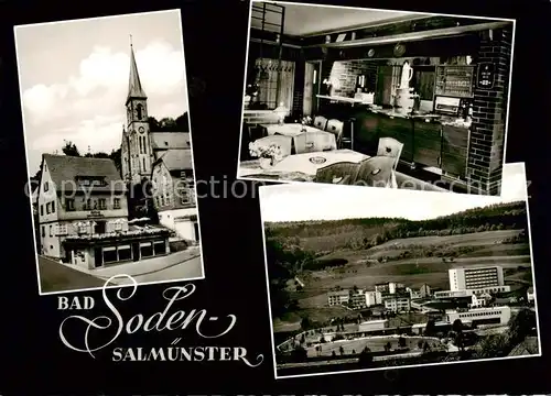 AK / Ansichtskarte  Bad_Soden-Salmuenster Hotel Zum Stolzenberg Kirche Gaststube Panorama Bad_Soden-Salmuenster