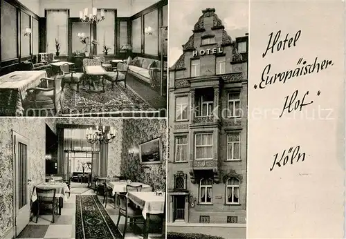 AK / Ansichtskarte  Koeln__Rhein Hotel Europaeischer Hof Gastraeume 