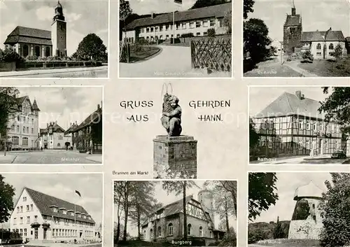 AK / Ansichtskarte  Gehrden__Hannover Kath Kirche Steintor Sparkasse Matthias Claudius Gymnasium Ev Kirche Weintor Rathaus Burgberg Alte Muehle 