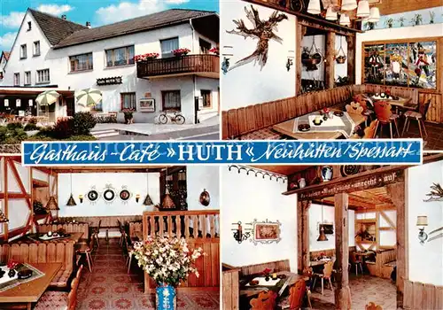 AK / Ansichtskarte  Neuhuetten_Unterfranken Gasthaus Cafe Huth Gastraeume Neuhuetten Unterfranken