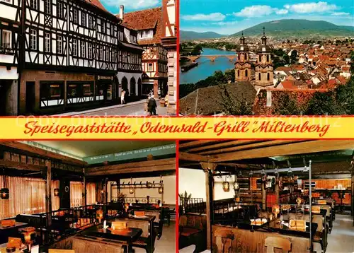 AK / Ansichtskarte  Miltenberg_Main Speisegaststaette Odenwald Grill Gastraeume Panorama Miltenberg Main