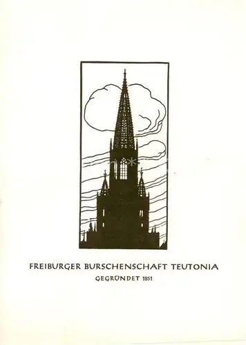 AK / Ansichtskarte 73863257 Freiburg_Breisgau Freiburger Burschenschaft Teutonia Muenster Kuenstlerkarte Freiburg Breisgau