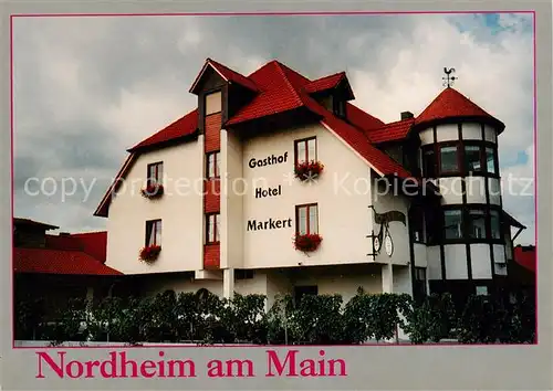 AK / Ansichtskarte 73863303 Nordheim_Main Gasthof Hotel Markert Nordheim Main