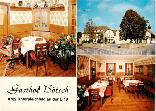 AK / Ansichtskarte  Unterpleichfeld Gasthof Boetsch Restaurant Unterpleichfeld