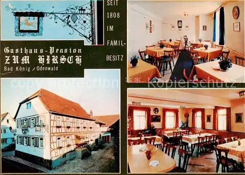 AK / Ansichtskarte 73863413 Bad_Koenig_Odenwald Gasthaus Pension zum Hirsch Gastraum Bad_Koenig_Odenwald