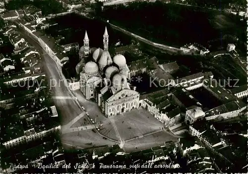 AK / Ansichtskarte  Padova_IT Basilica del Santo e Panorama vigli dall aeroplano 