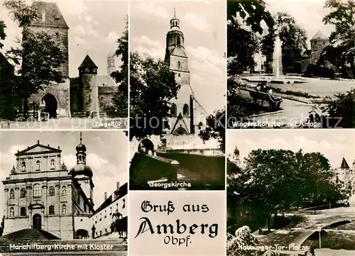 AK / Ansichtskarte  Amberg_Oberpfalz Ziegeltor Georgskirche Wingershofertor mit Anlage Mariahilfsberg Kirche mit Kloster Nabburger Tor Platz Amberg Oberpfalz