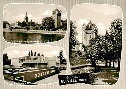 AK / Ansichtskarte 73863686 Eltville_Rhein Rheinuferpromenade Rheingauhalle Kurfuerstliche Burg Eltville_Rhein