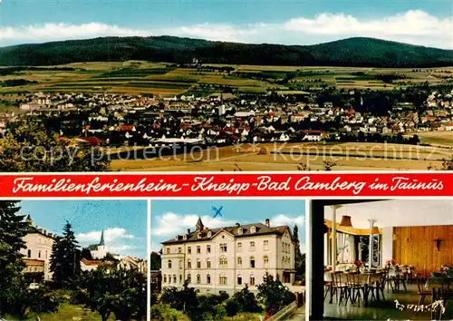 AK / Ansichtskarte  Bad_Camberg Panorama Familienferienheim Kneipp Bad Camberg Teilansichten Bad_Camberg