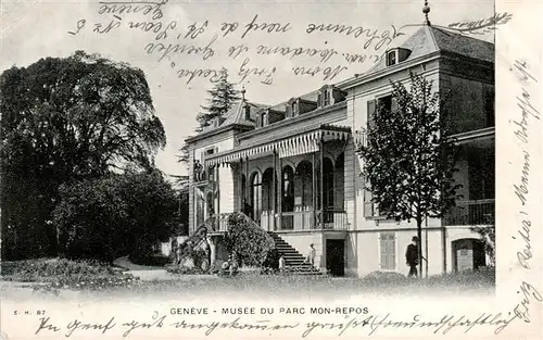 AK / Ansichtskarte  Geneve_GE Musée du Parc Mon-Repos Geneve_GE