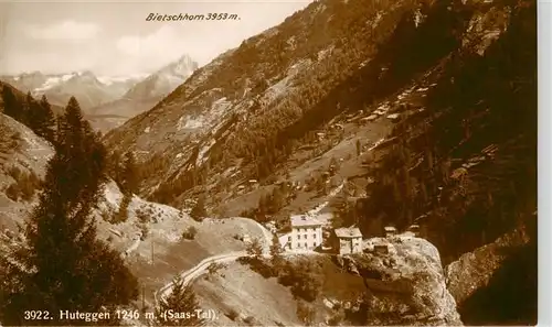 AK / Ansichtskarte  Huteggen_Saas-Fee_VS Panorama Saas-Tal Blick zum Bietschhorn Berner Alpen 