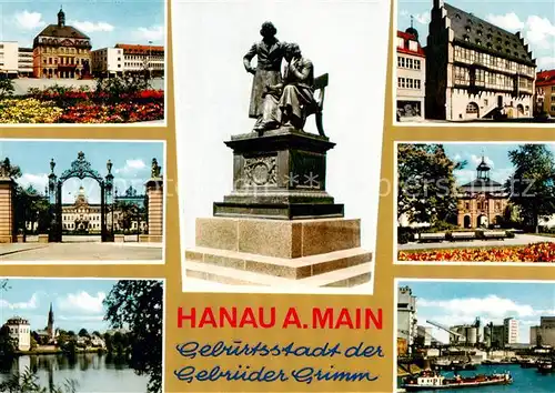 AK / Ansichtskarte  Hanau_Main Schloss Eingang Gebrueder Grimm Denkmal Rathaus Mainpartien Hanau_Main