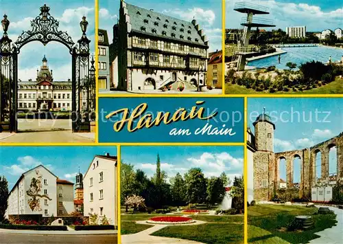 AK / Ansichtskarte  Hanau_Main Schlosstor Rathaus Schwimmbad Siedlung Park Viadukt Hanau_Main