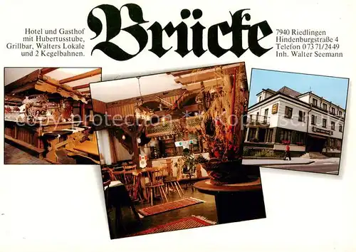 AK / Ansichtskarte 73864010 Riedlingen_Donau Hotel Gasthof Bruecke mit Hubertusstube Grillbar Riedlingen Donau