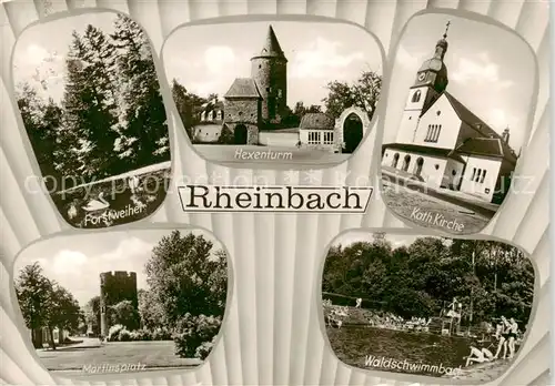 AK / Ansichtskarte  Rheinbach Forstweiher Martinsplatz Hexenturm Kath Kirche Waldschwimmbad Rheinbach