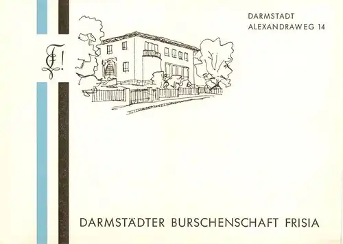 AK / Ansichtskarte  Darmstadt Darmstaedter Burschenschaft Frisia Kuenstlerkarte Darmstadt