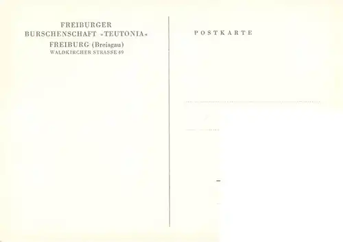 AK / Ansichtskarte  Freiburg_Breisgau Freiburger Burschenschaft Teutonia Kuenstlerkarte Freiburg Breisgau