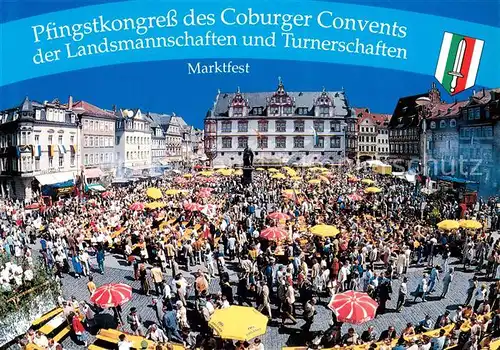 AK / Ansichtskarte  Coburg Pfingstkongress des Coburger Convents der Landsmannschaften und Turnerschaften Markfest Marktfruehschoppen Studentika Coburg