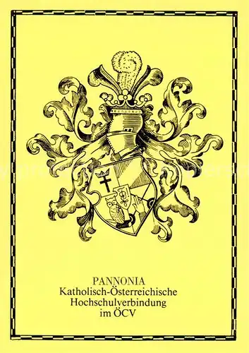 AK / Ansichtskarte 73864818 Wien_AT Pannonia Katholisch-oesterreichische Hochschulverbindung im oeCV Studentika Wappen 