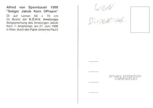 AK / Ansichtskarte 73864821 Wien_AT Alfred von Spernbauer 1998 Seliger Jakob Kern OPraem Kuenstlerkarte Studentika 