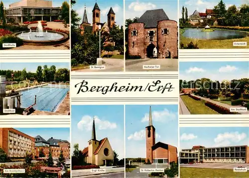 AK / Ansichtskarte  Bergheim-Erft Stadthalle Brunnen Freibad Krankenhaus Kirche Aachener Tor Ententeich Parkanlagen Realschule 