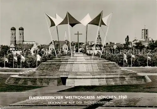 AK / Ansichtskarte 73865175 Muenchen Eucharistischer Weltkongress Muenchen 1960 Hochaltar auf der Theresienwiese Muenchen