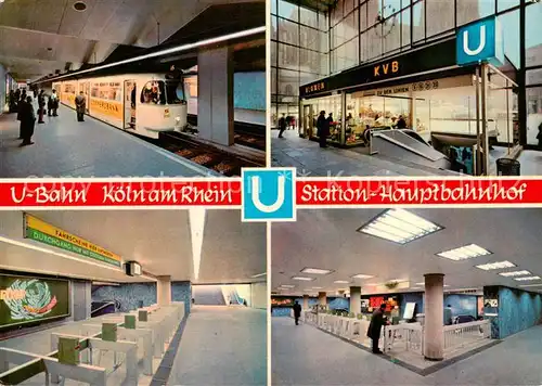 AK / Ansichtskarte  Koeln__Rhein U-Bahn-Station Hauptbahnhof 