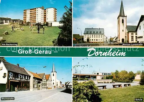 AK / Ansichtskarte  Dornheim_Hessen Am Neckarring Hochhaus Kinderspielplatz Mainzer Landstrasse Kirche Rheinstrasse Schule Dornheim Hessen