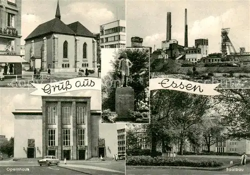 AK / Ansichtskarte  Essen__Ruhr Marktkirche Zeche Opernhaus Saalbau 