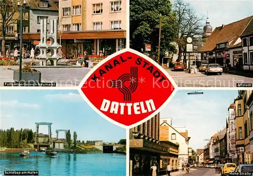 AK / Ansichtskarte  Datteln Fussgaengerzone Neumarkt Altstadt Schleuse Hafen Hohe Strasse Datteln