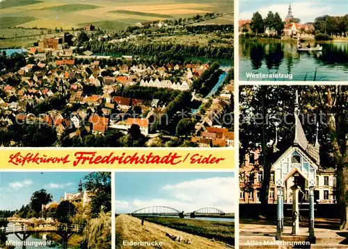 AK / Ansichtskarte  Friedrichstadt_Eider Panorama Luftkurort Fliegeraufnahme Westersielzug Marktbrunnen Eiderbruecke Mittelburgwall Friedrichstadt_Eider