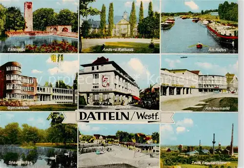 AK / Ansichtskarte  Datteln Ehrenmal Amtshaus Rathaus Hafen Gymnasium Hohe Strasse Neumarkt Stadtgarten Teich Zeche Datteln