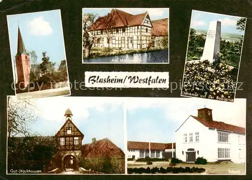 AK / Ansichtskarte 73865504 Blasheim Kirche Muehlenteich Denkmal auf der Babilonie Gut Stockhausen Schule Blasheim