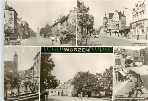 AK / Ansichtskarte  Wurzen_Sachsen Torgauer Strasse Dresdner Strasse Bahnhof Platz der DSF Wurzen Sachsen