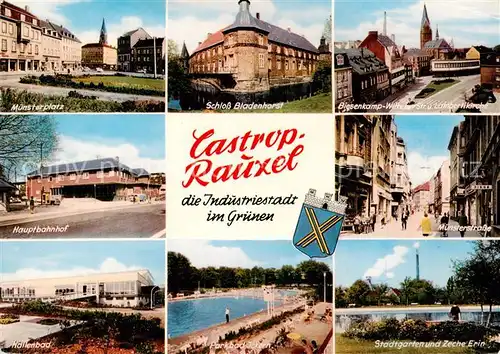 AK / Ansichtskarte  Castrop-Rauxel Muensterplatz Schloss Bladenhorst Biesenkamp Str und Lambertikirche Hauptbahnhof Muensterstrasse Hallenbad Parkbad Ickern Stadtgarten und Zeche Erin Castrop-Rauxel