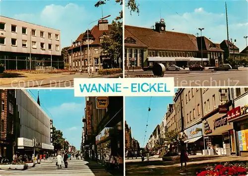 AK / Ansichtskarte  Wanne-Eickel Stadtbibliothek Hauptpost Hauptbahnhof Hauptstrasse Wanne-Eickel