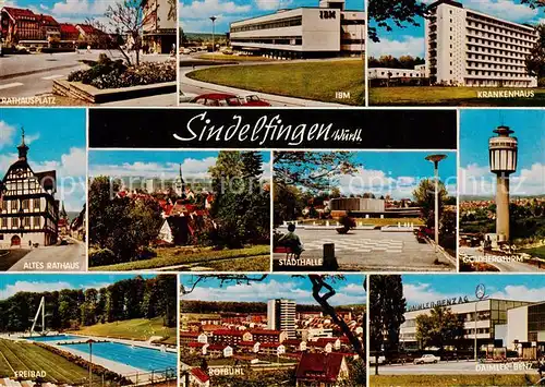 AK / Ansichtskarte  Sindelfingen Rathausplatz IBM Firmengebaeude Krankenhaus Rathaus Stadthalle Goldbergturm Freibad Rotbuehl Daimler-Benz Firmengebaeude Sindelfingen