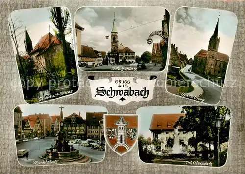 AK / Ansichtskarte 73866343 Schwabach Kirche Koenigsplatz Spitalberg Marktplatz Brunnen Schillerplatz 600 Jahre Jubilaeum Schwabach