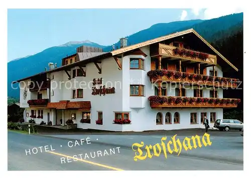 AK / Ansichtskarte 73866382 Flirsch_am_Arlberg_Tirol_AT Hotel Café Restaurant Troschana 