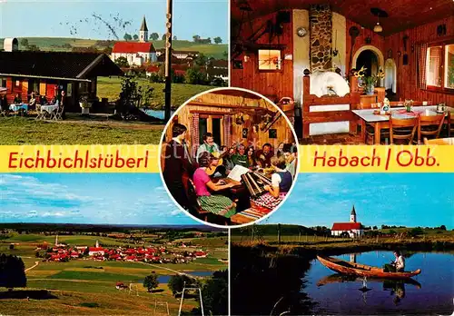 AK / Ansichtskarte 73866568 Habach_Oberbayern Eichbichlstueberl Gastraeume Panorama Kirche Gondelteich Habach Oberbayern