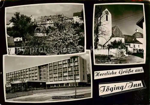 AK / Ansichtskarte  Toeging__Inn Panorama Verwaltungsgebaeude der Innwerke Pfarrkirche St Johann 