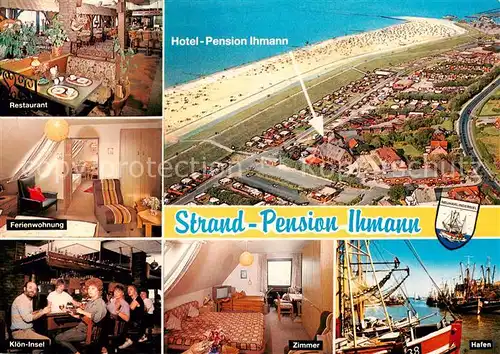 AK / Ansichtskarte 73866599 Neuharlingersiel Hotel und Strand Pension Ihmann Fliegeraufnahme Restaurant Ferienwohnung Kloen Insel Zimmer Hafen Neuharlingersiel