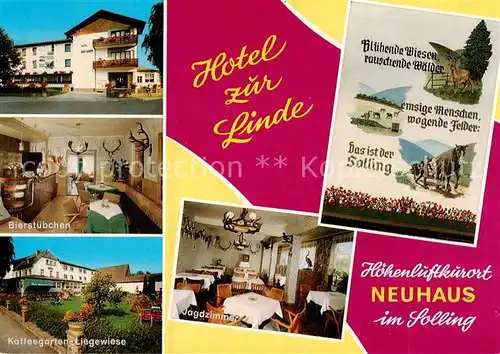 AK / Ansichtskarte 73866779 Neuhaus_Solling Hotel Zur Linde Bierstuebchen Kaffeegarten Liegewiese Jagdzimmer Neuhaus Solling